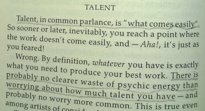 no clearer waste of energy than worring about how much talent you have